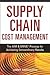 The Supply Chain Cost Management