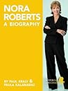 Nora Roberts: A Biography