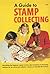 Guide to Stamp Collecting