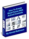 How To Create Word Forms With ActiveX Controls (How To Create Forms In Word & Excel 2010 Book 1)