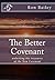 The Better Covenant