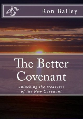 The Better Covenant