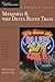 Explorer's Guide Memphis & the Delta Blues Trail by Justin Gage