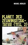 Planet der Zehnwortdiktatur (Teil 2): Tamara Hope und der Fremde (German Edition)