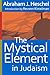 The Mystical Element in Jud...