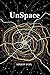 UnSpace: The FirstLord Chro...