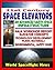 21st Century Space Elevator...