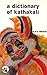 A Dictionary of Kathakali by K.P.S. Menon