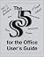 The 5S for the Office User'...