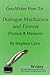 GeezWriter How-To: Dialogue: An Author's Guide to Correctly Writing Compelling Story Character Conversations