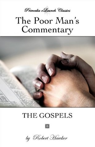 The Poor Man's Commentary - Vol. 40-43 - The Gospels