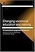 Changing Vocational Educati...