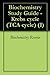 Biochemistry Study Guide - Krebs cycle (TCA cycle) (1)