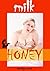 Milk & Honey: A Lactation Fantasy