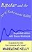 Bipolar and the Art of Roller-coaster Riding by Madeleine Kelly