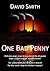 One Bad Penny