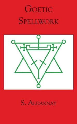 Goetic Spellwork (Guides to the Underworld)