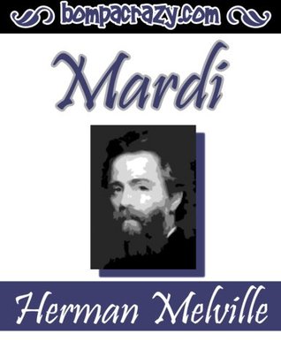 Mardi: And a Voyage Thither