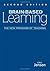 Brain-Based Learning: The New Paradigm of Teaching (NULL)