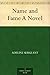 Name and Fame by Emily Frances Adeline Sergeant