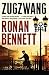 Zugzwang by Ronan Bennett Zugzwang by Ronan Bennett