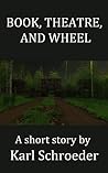 Book, Theatre, and Wheel