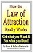 HOW THE LAW OF ATTRACTION R...