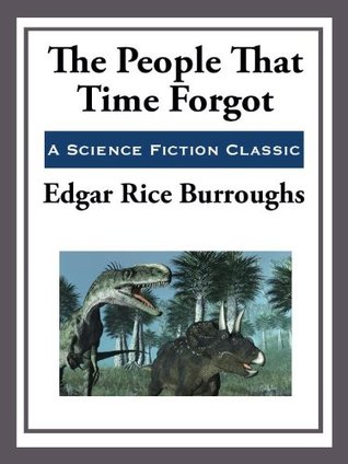 The People that Time Forgot