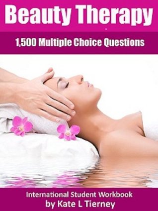 Beauty Therapy Level 2 Student Workbook - 3,000 Revision Questions (Kindle Edition)
