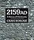 2159 AD - A History of Chri...
