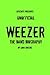 Weezer: The Unofficial Band Biography