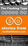 The Flashing Type: Issue #2