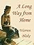 A Long Way from Home by Warren Blake