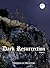Dark Resurrection (The Jesus Chronicles)