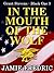 In the Mouth of the Wolf (G...