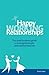 Happy Working Relationships
