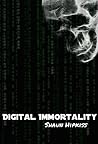 Digital Immortality