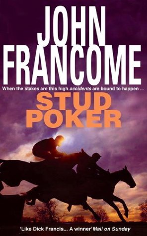 Stud Poker: A gripping racing thriller with huge twists (Kindle Edition)
