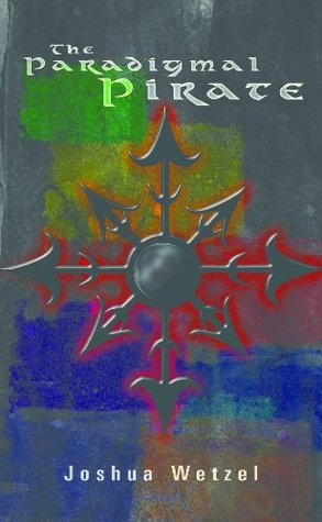 The Paradigmal Pirate: Libert LLL and Liber Ventum (Kindle Edition)