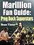Marillion Fan Guide-Prog Rock Superstars