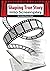 Shaping True Story Into Screenplay