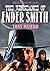 The Vengeance of Ender Smith