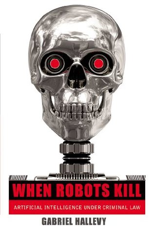 When Robots Kill (Kindle Edition)