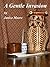 A Gentle Invasion by Janice Moore
