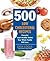 500 Low-Cholesterol Recipes...