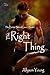 The Right Thing (The Darker Side of Love, #1)