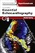 Essential Echocardiography: Essential Echocardiography - E-Book