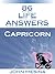 86 Life Answers: Capricorn