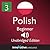 Learn Polish - Level 3: Beginner Polish: Volume 1 (Innovative Language Series - Learn Polish from Absolute Beginner to Advanced)