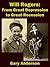 Will Rogers From Great Depression to Great Recession (Will Rogers to Ron Paul Series Book 1)